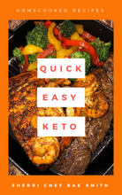 Load image into Gallery viewer, Quick & Easy Keto E-Cookbook by Chef Bae®