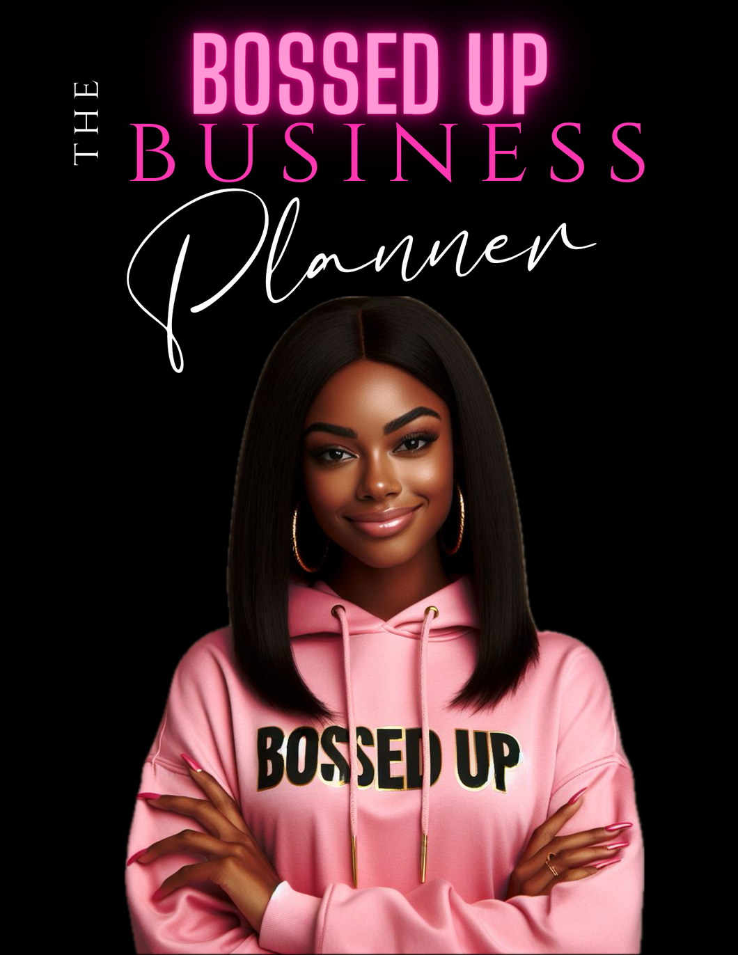 The Bossed Up Business Planner E-Book
