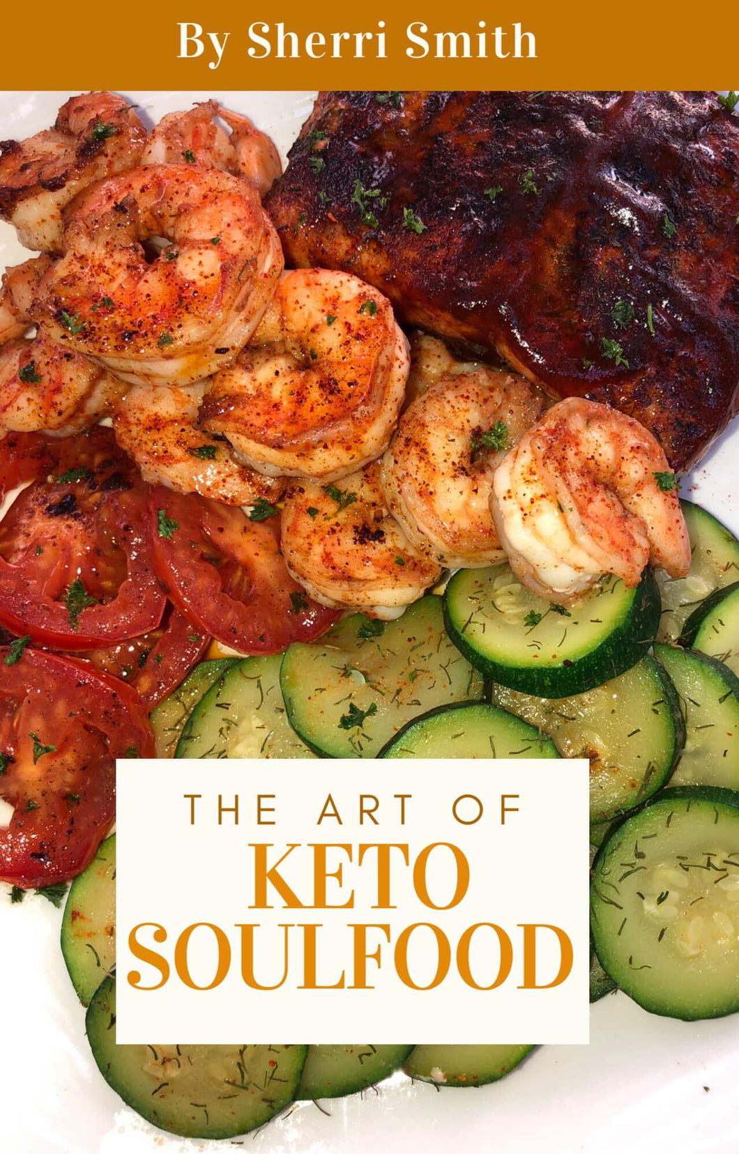 The Art Of Keto Soul Food E-Cookbook
